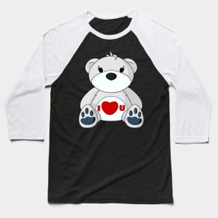 I Love You Teddy Bear Baseball T-Shirt